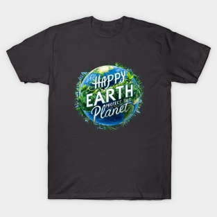 Happy Earth - Protect This Planet T-Shirt